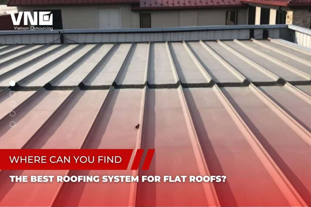 Where Can You Find the Best Roofing System for Flat Roofs