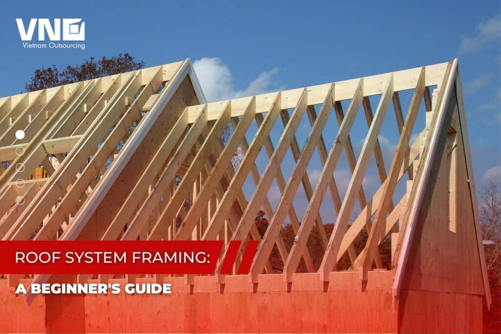 Roof System Framing