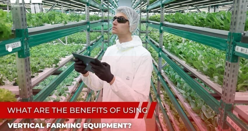 Benefits of Using Vertical Farming Equipment