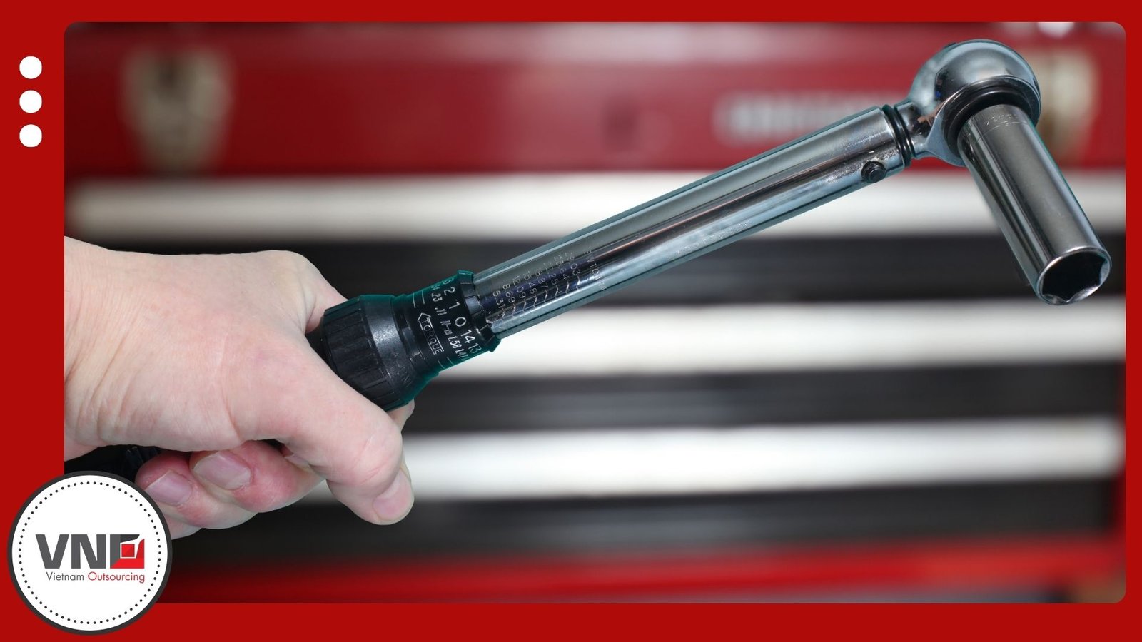 Torque Wrench Outsourcing_ Why Vietnam is the Right Choice